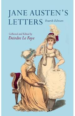 Jane Austen's Letters - Deirdre Le Faye