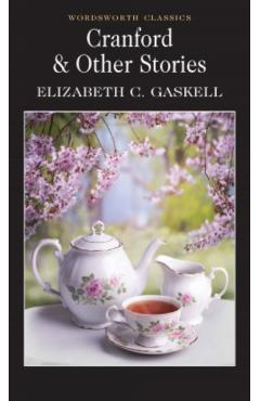 Cranford and Selected Short Stories