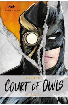 DC Comics Novels - Batman: The Court of Owls - Greg Cox