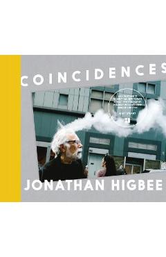 Coincidences - Jonathan Higbee