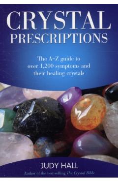 Crystal Prescriptions