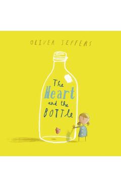 Heart and the Bottle