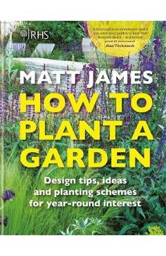 RHS How to Plant a Garden - Matt James