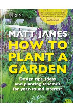 RHS How to Plant a Garden - Matt James