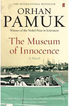 The Museum of Innocence - Orhan Pamuk