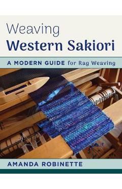 Weaving Western Sakiori - Amanda Robinette - Imagine 1