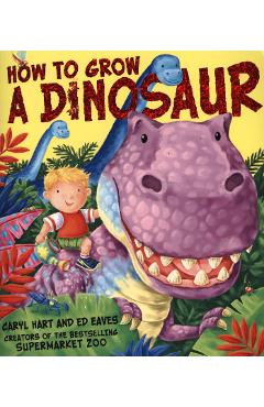 How to Grow a Dinosaur