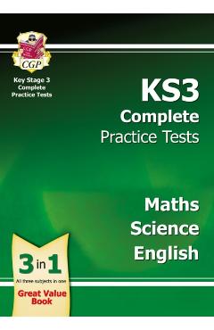 KS3 Complete Practice Tests - Science, Maths and English