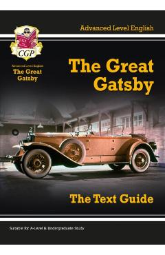A Level English Text Guide - The Great Gatsby