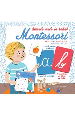 Literele mele in relief. Montessori – Celine Santini, Vendula Kachel carte