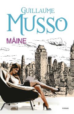 Maine - Guillaume Musso - ALL