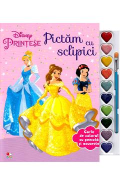 Disney: Printese. Pictam cu sclipici. Carte de colorat cu pensula si acuarele
