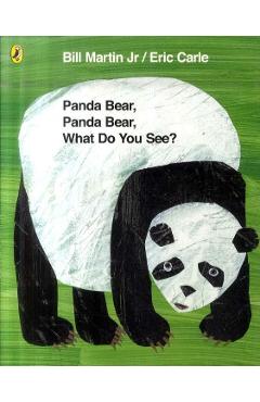 Panda Bear, Panda Bear, What Do You See?