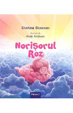 Norisorul roz - Cristina Donovici