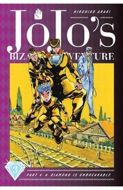 JoJo's Bizarre Adventure: Part 4. Diamond Is Unbreakable Vol.3 - Hirohiko Araki