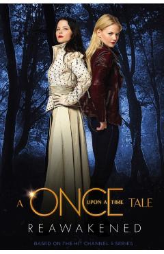 Once Upon a Time Tale: Reawakened