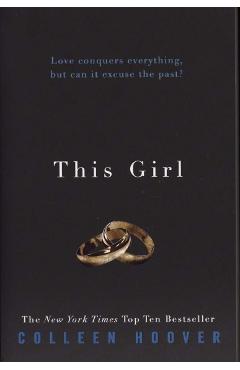 This Girl. Slammed #3 - Colleen Hoover