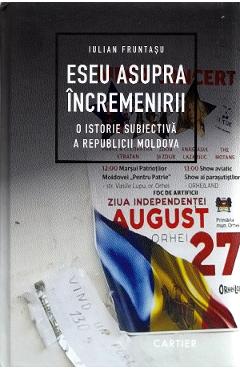 Eseu asupra incremenirii - Iulian Fruntasu - CARTIER
