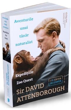 Aventurile unui tanar naturalist – Sir David Attenborough Attenborough poza bestsellers.ro