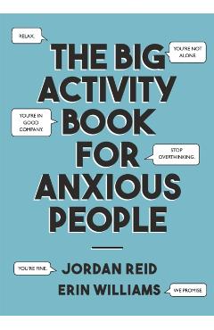 Big Activity Book for Anxious People - Jordan Reid