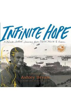 Infinite Hope - Ashley Bryan
