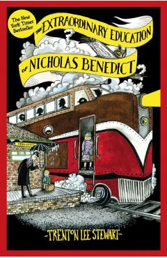 The Extraordinary Education of Nicholas Benedict - Trenton Lee Stewart