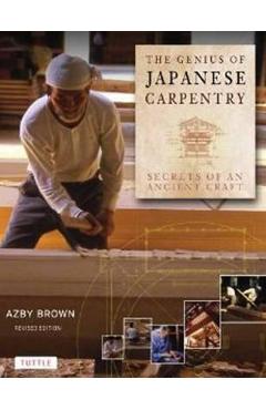 Genius of Japanese Carpentry