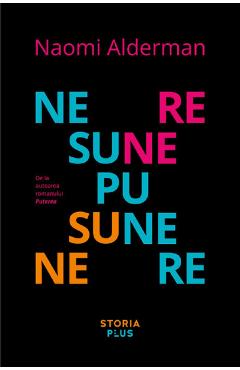 Nesupunere - Naomi Alderman