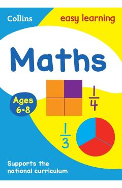 Collins Easy Learning Age 5-7 - Maths Ages 6-8