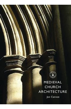 Medieval Church Architecture