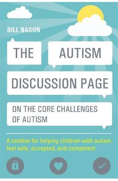 Autism Discussion Page on the Core Challenges of Autism