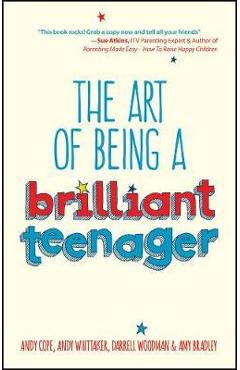 Art of Being a Brilliant Teenager
