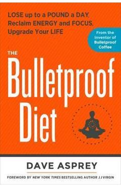 Bulletproof Diet