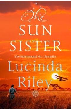 Sun Sister - Lucinda Riley