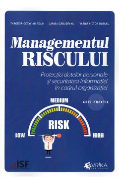 Managementul riscului - Theodor Octavian Adam, Larisa Gabudeanu