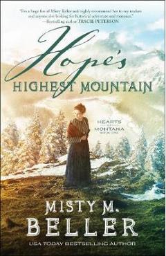 Hope\'s Highest Mountain - Misty Beller