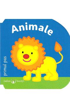 Bebe invata. animale. primul pas