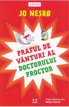 Praful de vanturi al doctorului Proctor - Jo Nesbo