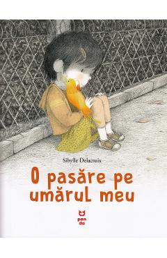 O pasare pe umarul meu - Sibylle Delacroix