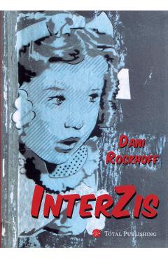 Interzis - Dani Rockhoff