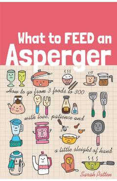 What to Feed an Asperger