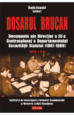 eBook Dosarul Brucan - Radu (coord.) Ioanid