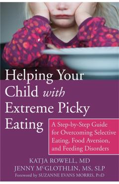 Helping Your Child with Extreme Picky Eating