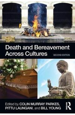 Death and Bereavement Across Cultures
