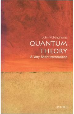 Quantum Theory: A Very Short Introduction