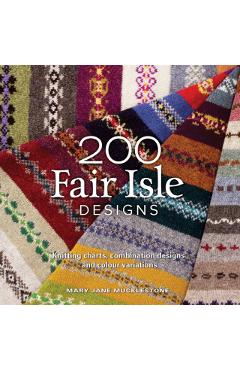 200 Fair Isle Designs
