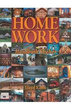 Home Work: Handbuilt Shelter
