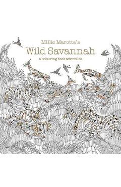 Millie Marotta\'s Wild Savannah