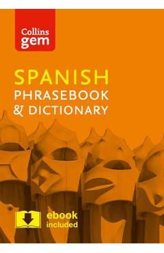 Collins Gem Spanish Phrasebook and Dictionary