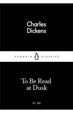 To be Read at Dusk
